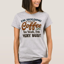 Funny Coffee Graphic Tee for Women
