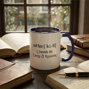 Funny Coffee Grounds Humour Inspirational Quote Mug