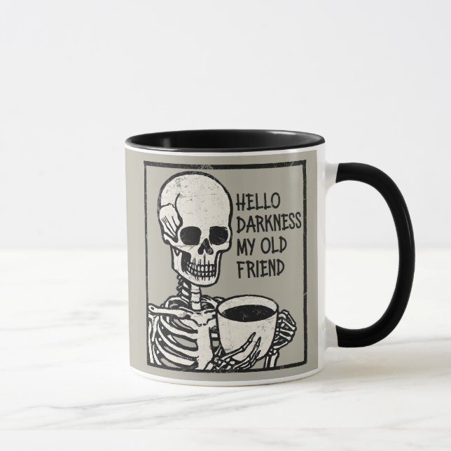 Funny Coffee Hello Darkness My Old Friend Mug (Right)