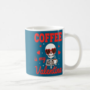 Funny Coffee Is My Valentine Caffeine Lover Retro  Coffee Mug