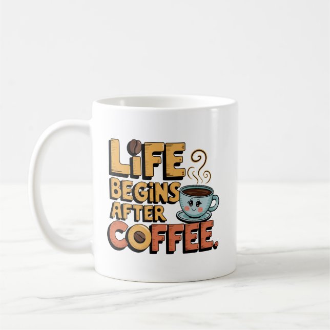 Funny coffee life word art  mug (Left)