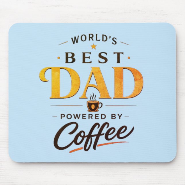 Funny Coffee Lover Dad Design Mouse Pad (Front)