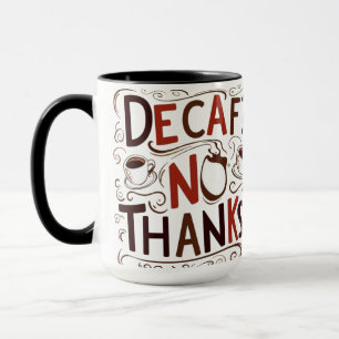 Funny Coffee Lover Mug   15oz Combo Mug