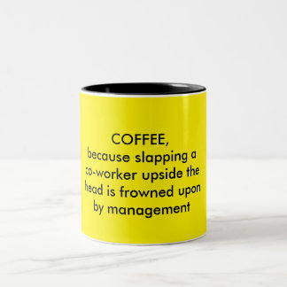Funny coffee lovers mug