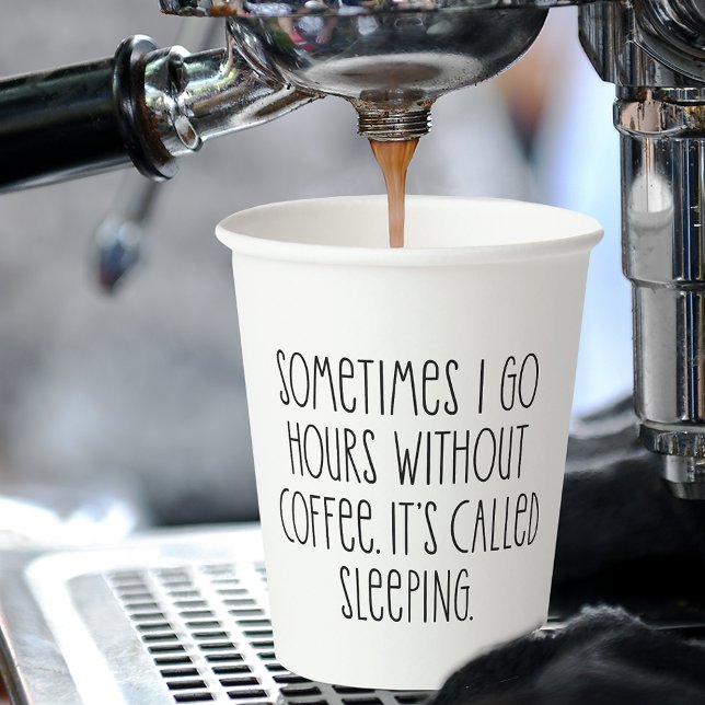 Funny Coffee Lovers Sarcastic Typography Quote Paper Cups (Creator Uploaded)