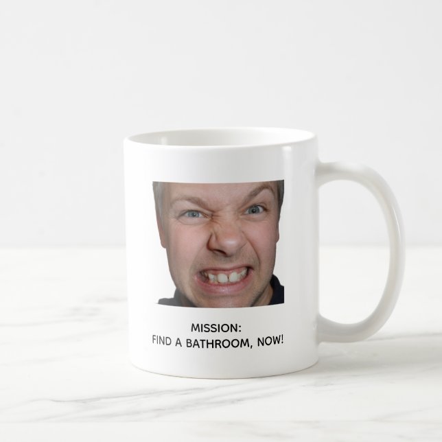 Funny Coffee Mission Bathroom Panic Meme Design Mug (Right)