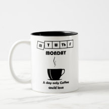 Funny Coffee Monday Meme Mug