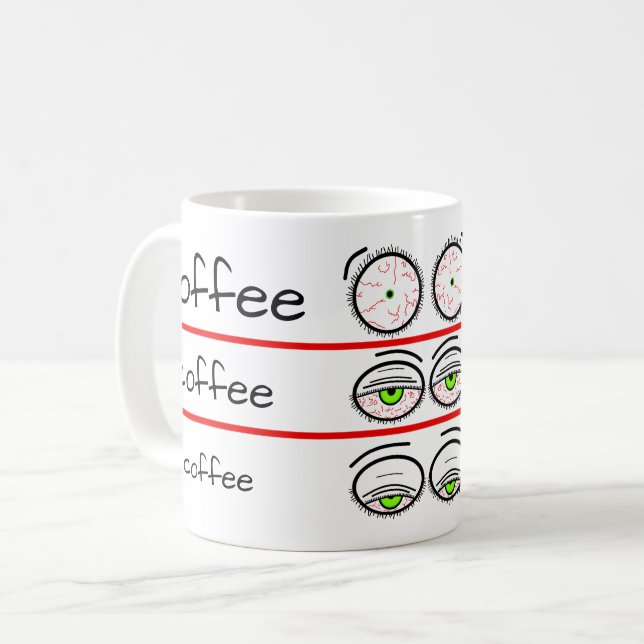 Funny Coffee Mood Levels Design Mug (Front Left)