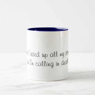 Funny Coffee mug