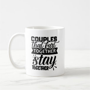 Funny Coffee Mug   Couples Coffee Mug  