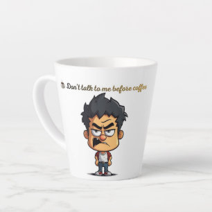 Funny Coffee Mug – Don’t Talk to Me Before Coffee 