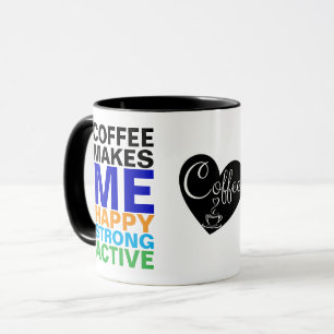 Funny Coffee Mug for Men Coffee Makes Me Gift