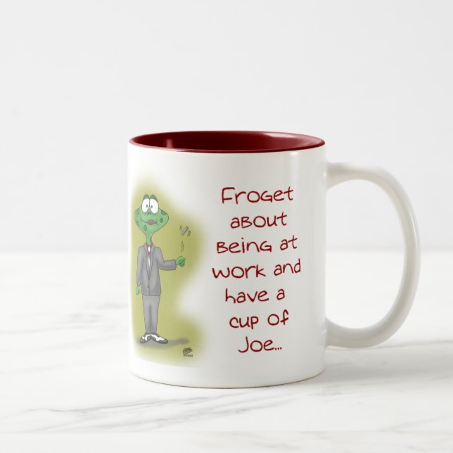 Funny Coffee Mug: Froget about being at work Two-Tone Coffee Mug (Right)