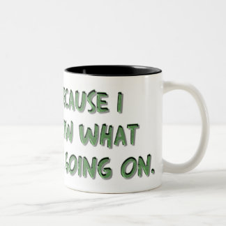 Funny Coffee Mug with Humourous Saying