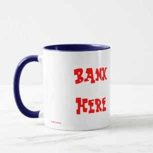 FUNNY COFFEE MUGS - PIGGY BANK - BANK HERE - FARM