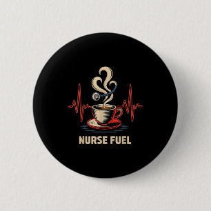 Funny Coffee Nurse Ekg Nurses Energy Caffeine Love 6 Cm Round Badge