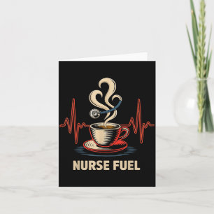 Funny Coffee Nurse Ekg Nurses Energy Caffeine Love Card