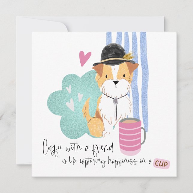 Funny Coffee Quote Cute Terrier Pal Any Occasion Card (Front)