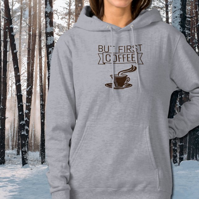 funny coffee quote  hoodie (Creator Uploaded)