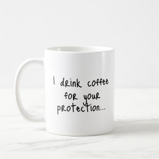 Funny Coffee Quote | Sarcastic Gift Idea | Minimal Mug