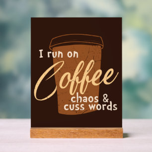 Funny coffee word art  acrylic sign