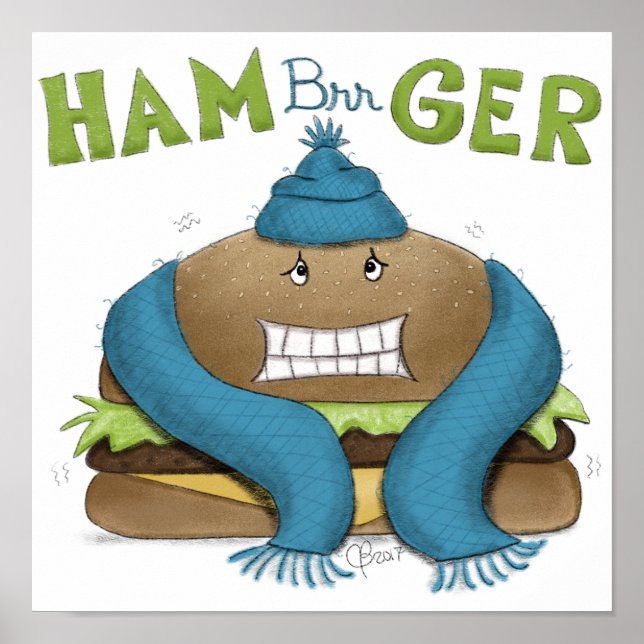 Funny Cold Hamburger Poster (Front)