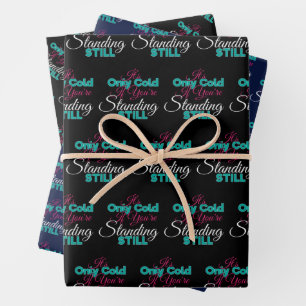 Funny Cold Weather Winter Hiking Quote Wrapping Paper Sheet