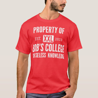 Funny College Property of College T-Shirt