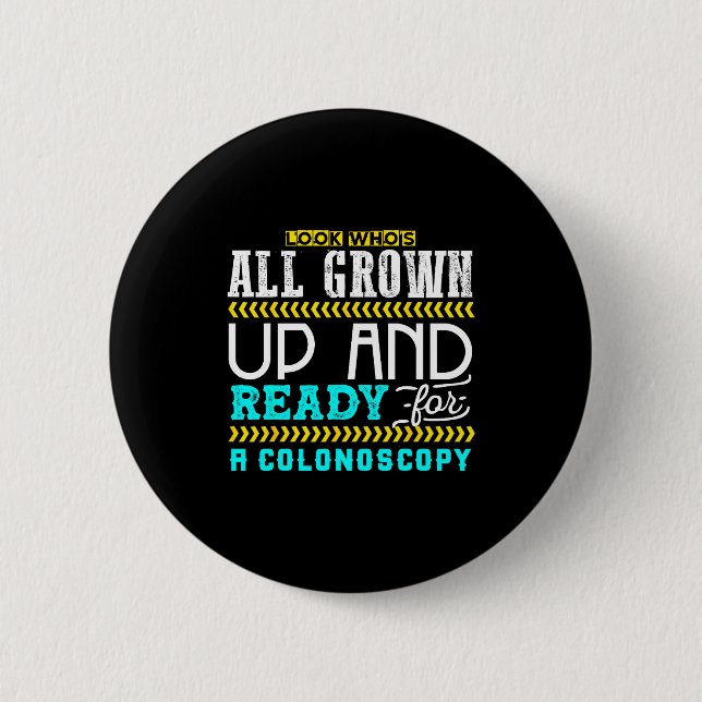 Funny Colonoscopy Joke Medical Humor Checkup  6 Cm Round Badge (Front)