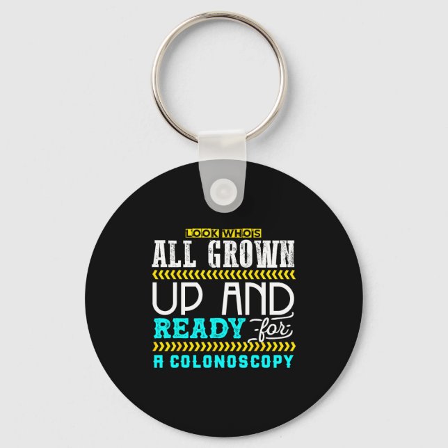 Funny Colonoscopy Joke Medical Humor Checkup  Key Ring (Front)