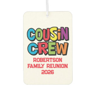 Funny Colorful Cousin Crew Family Reunion  Car Air Freshener