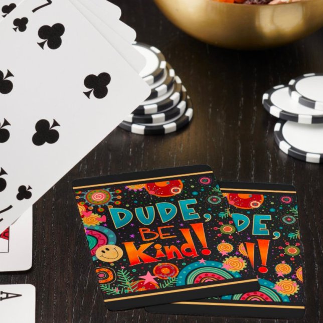 Funny Colourful Dude Be Kind  Happy Playing Cards (Creator Uploaded)