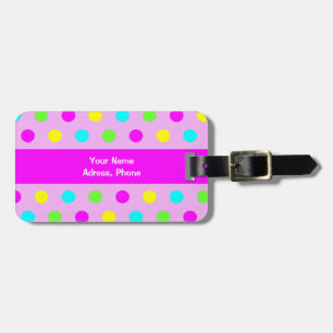 Funny Colourful Polka Dots Girly Luggage Tag