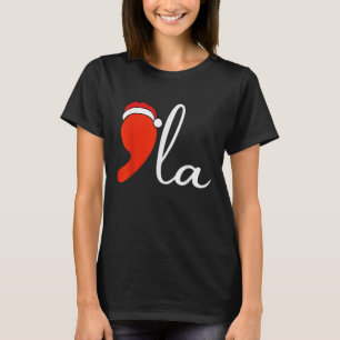 Funny Comma La Kamala Harris 2024 Christmas Gifts T-Shirt