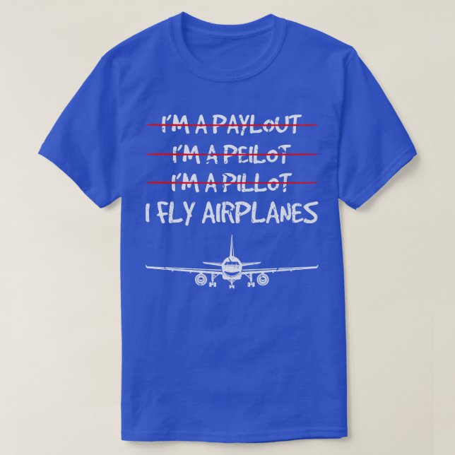 Funny Commercial Aeroplane Pilots T-Shirt (Design Front)