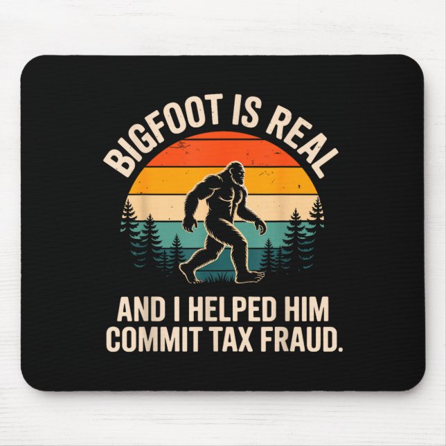 Funny Commit Tax Fraud Design For Men Women Tax Da Mouse Pad (Front)
