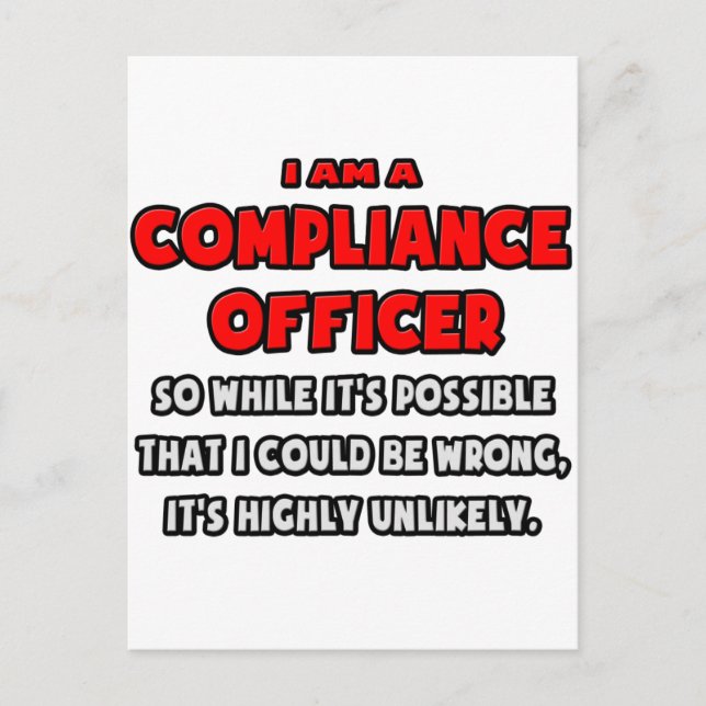 Funny Compliance Officer .. Highly Unlikely Postcard (Front)