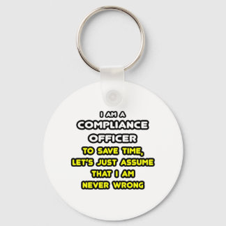 Funny Compliance Officer T-Shirts Key Ring