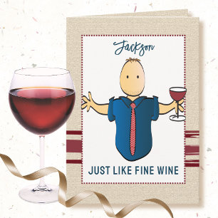 Funny Complimentary Male Cartoon Wine Birthday  Card