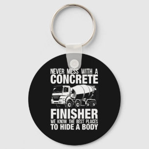 Funny Concrete Finisher Hide A Body Joke Mixer Tru Key Ring