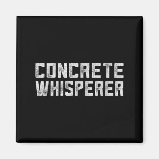 Funny Concrete Worker Construction Worker Gag Pun Magnet