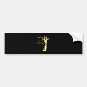 Funny Confusing Giraffe Moo I am A Goat Bumper Sticker