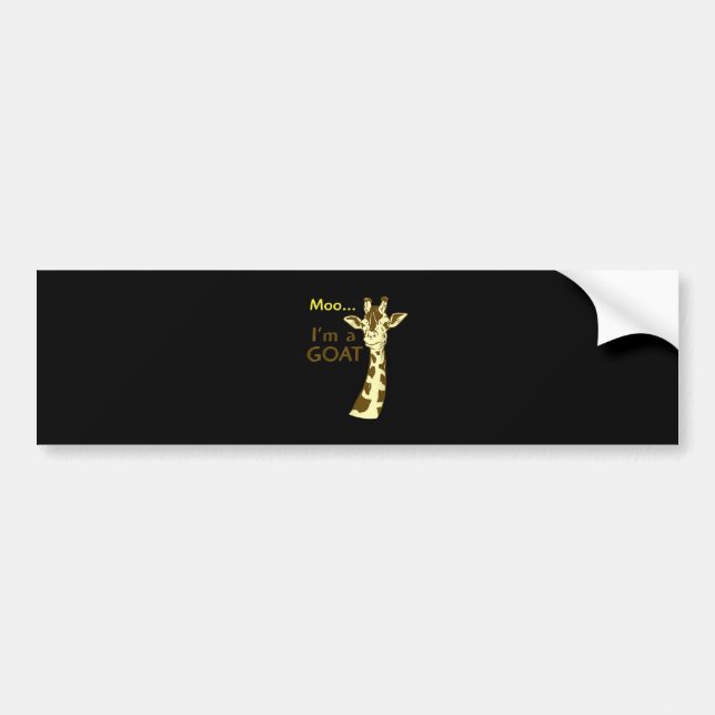 Funny Confusing Giraffe Moo I am A Goat Bumper Sticker (Front)