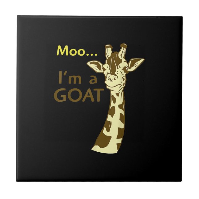 Funny Confusing Giraffe Moo I am A Goat Ceramic Tile (Front)