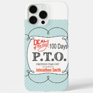 Funny Congratulations Promoted to Pretend Time Off iPhone 16 Pro Max Case