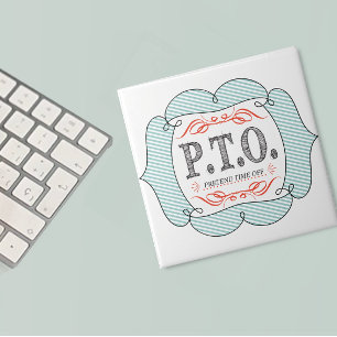 Funny Congratulations Promoted to Pretend Time Off Ceramic Tile