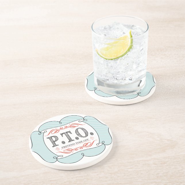 Funny Congratulations Promoted to Pretend Time Off Coaster (Side)