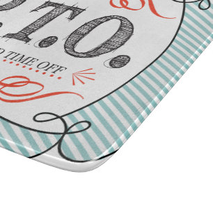 Funny Congratulations Promoted to Pretend Time Off Cutting Board