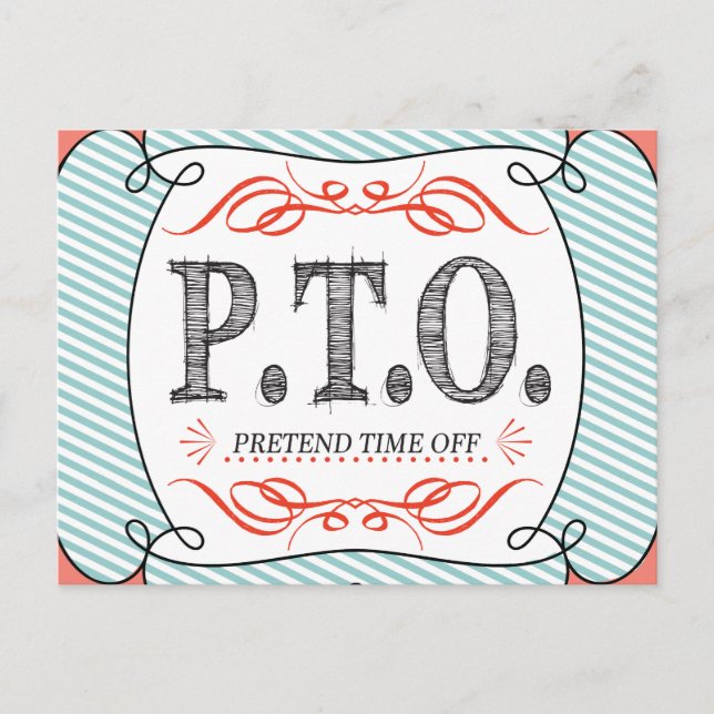 Funny Congratulations Promoted to Pretend Time Off Postcard (Front)