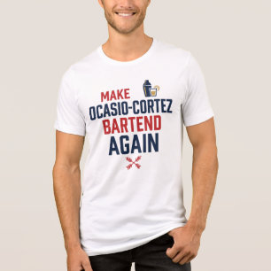 Funny Conservative AOC Bartender Political Humour Tri-Blend Shirt